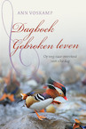 Dagboek Gebroken leven - Ann Voskamp (ISBN 9789051945591)