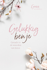 Gelukkig ben je - Grace (ISBN 9789492831620)