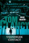 Tom Clancy Vijandelijk contact - Mike Maden (ISBN 9789400513099)