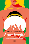 Ammiraglio (e-Book) - Sylvia Broeckaert (ISBN 9789464340099)
