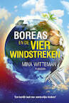 Boreas en de vier windstreken - Mina Witteman (ISBN 9789021683638)