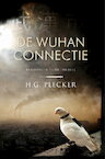 De Wuhan-connectie - H.G. Plecker (ISBN 9781913980283)
