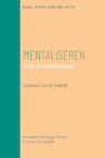 Mentaliseren in de kindertherapie - Annelies Verheugt-Pleiter, Jolien Zevalkink (ISBN 9789057125782)