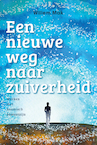 Een nieuwe weg naar zuiverheid (e-Book) - Willem Mak (ISBN 9789492595560)