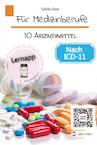 Für Medizinberufe Band 10: Arzneimittel - Sybille Disse (ISBN 9789403695006)