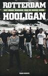 Rotterdam Hooligan - Yoeri Kievits (ISBN 9789089752260)