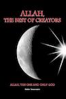 Allah, the best of creators - Walter Tessensohn (ISBN 9789491026447)