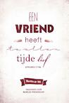 Een vriend heeft te allen tijde lief (e-Book) - Martine de Wit (ISBN 9789462780811)