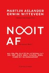 Nooit af - Martijn Aslander, Erwin Witteveen (ISBN 9789047009139)