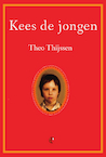 Kees de jongen - Theo Thijssen (ISBN 9789491982262)