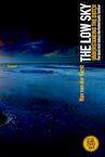 The low sky - Han van der Horst (ISBN 9789055949618)