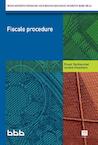 Fiscale Procedure - Frank Vanbiervliet, Annick Visschers (ISBN 9789046609064)