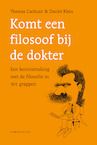 Komt een filosoof bij de dokter - Thomas Cathcart, Daniel Klein (ISBN 9789047710318)