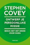Ontwerp je persoonlijke missie - Stephen Covey (ISBN 9789047012177)