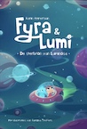 Fyra & Lumi - Karin Ammerlaan (ISBN 9789082899207)