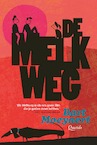 De melkweg - Bart Moeyaert (ISBN 9789045125398)