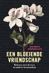 Een bloeiende vriendschap - Beth Chatto, Christopher Lloyd (ISBN 9789056157142)