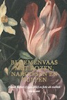 Phoebus Focus VI - Bloemenvaas met rozen, narcissen en tulpen - Sven Van Dorst (ISBN 9789082829051)