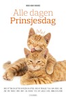 Alle dagen prinsjesdag - Rob van Vuure (ISBN 9789492107329)