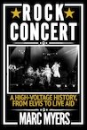 Rock Concert - Marc Myers (ISBN 9781611856538)