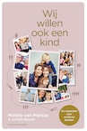 Wij willen ook een kind (e-Book) - Mirella van Markus, Jorinde Benner (ISBN 9789046828724)