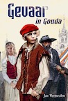 Gevaar in Gouda (e-Book) - Jan Vermeulen (ISBN 9789087187699)