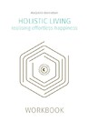 HOLISTIC LIVING - Marjolein Berendsen (ISBN 9789493230934)