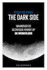 The dark side (e-book) (e-Book) - Peggy De Prins (ISBN 9789463378413)