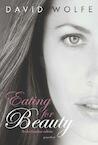 Eating for Beauty - David Wolfe (ISBN 9789079872374)