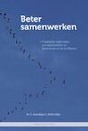 Beter samenwerken - Gwendolyn L. Kolfschoten (ISBN 9789081854764)