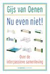 Nu even niet! - Gijs van Oenen (ISBN 9789461644220)