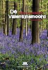De Valentijnsmoord - Ronny Van Rompuy (ISBN 9789492247643)