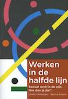 Werken in de halfde lijn - Lineke Verkooijen, Quinta Ansem (ISBN 9789088507694)