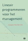 Lineair programmeren voor het management - Jacques van der Elst (ISBN 9789046610381)