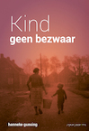 Kind geen bezwaar - Hanneke Gunsing (ISBN 9789492994677)