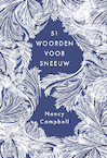 51 woorden voor sneeuw - Nancy Campbell (ISBN 9789056159412)