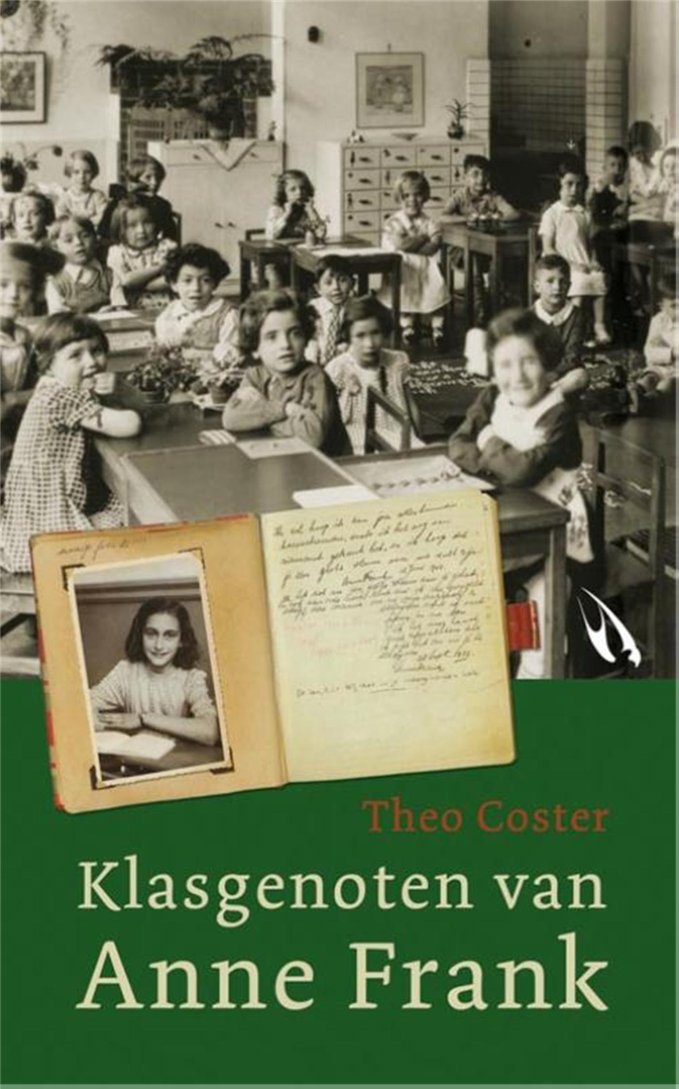 De klasgenoten van Anne Frank (e-Book) - Theo Coster
