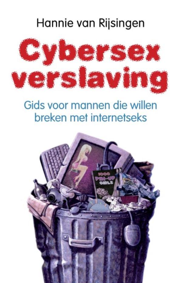 Cybersexverslaving (e-Book) - Hannie van Rijsingen