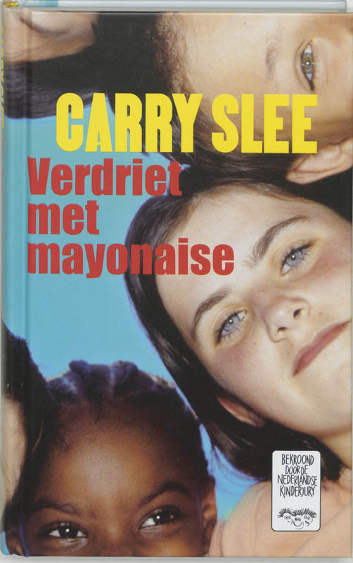 9789049920906 - Carry Slee: Verdriet met mayonaise - Buch