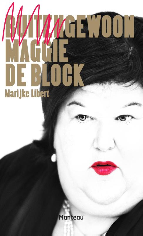 Buitengewoon gewoon Maggie De Block